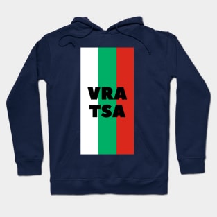 Vratsa City in Bulgarian Flag Vertical Hoodie